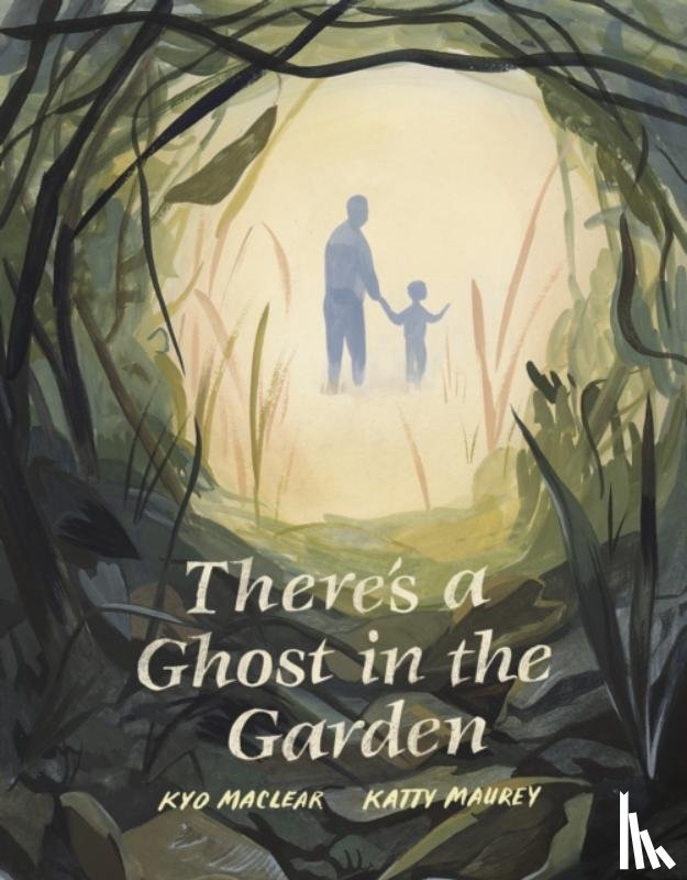 Maclear, Kyo - There's a Ghost in the Garden