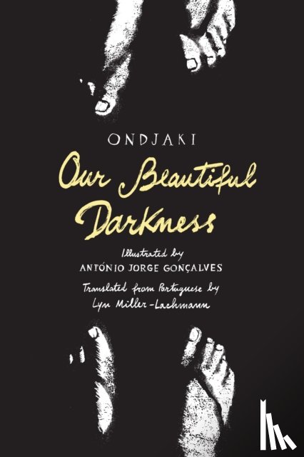 Ondjaki - Our Beautiful Darkness
