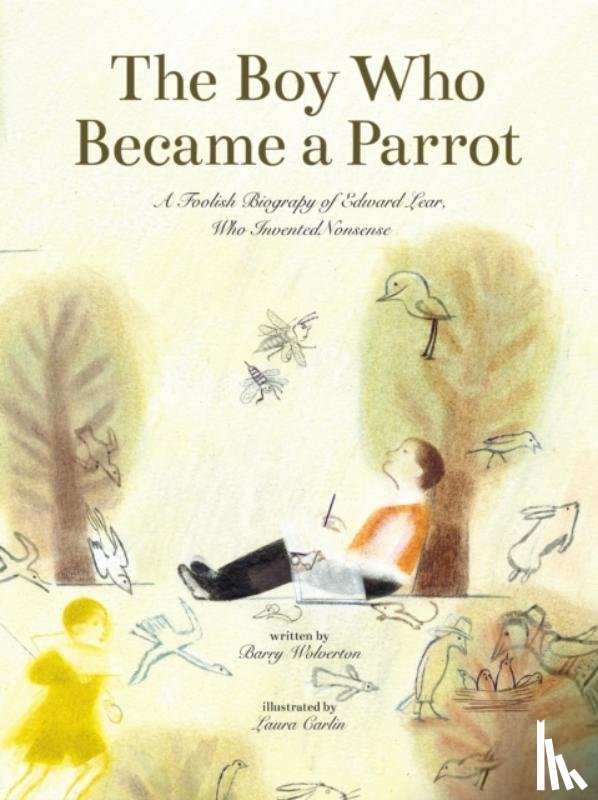 Hill, Wolverton - The Boy Who Became a Parrot