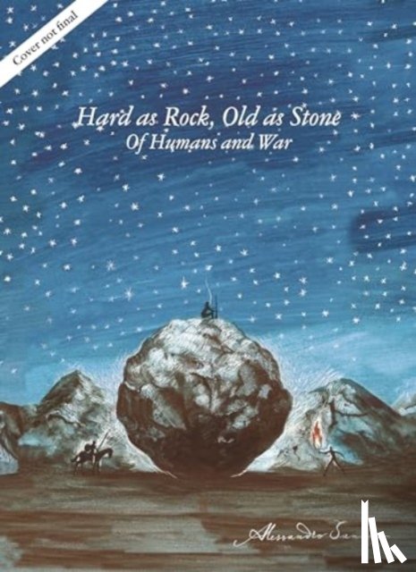 Sanna, Alessandro - Old as Stone, Hard as Rock