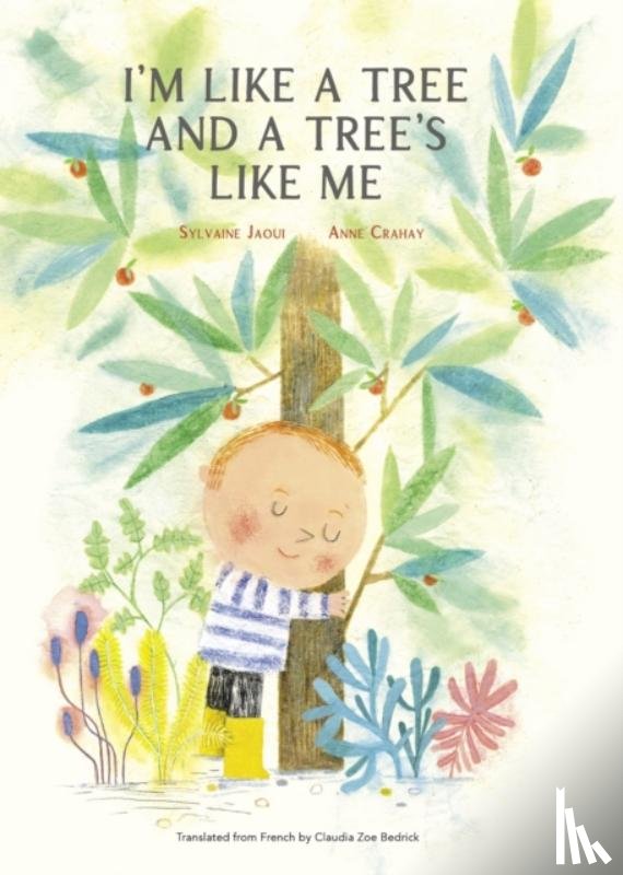 Jaoui, Sylvaine - I’m Like a Tree and a Tree’s Like Me