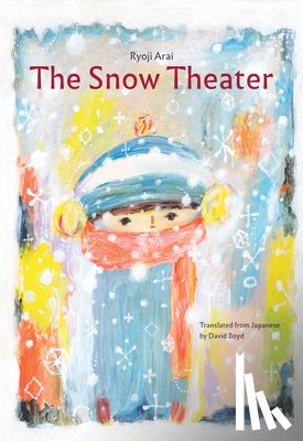 Arai, Ryoji - The Snow Theater