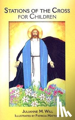 Will, Julianne M. - Stations of the Cross for Children