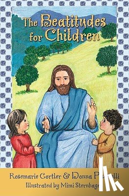 Gortler, Rosemarie - The Beatitudes for Children