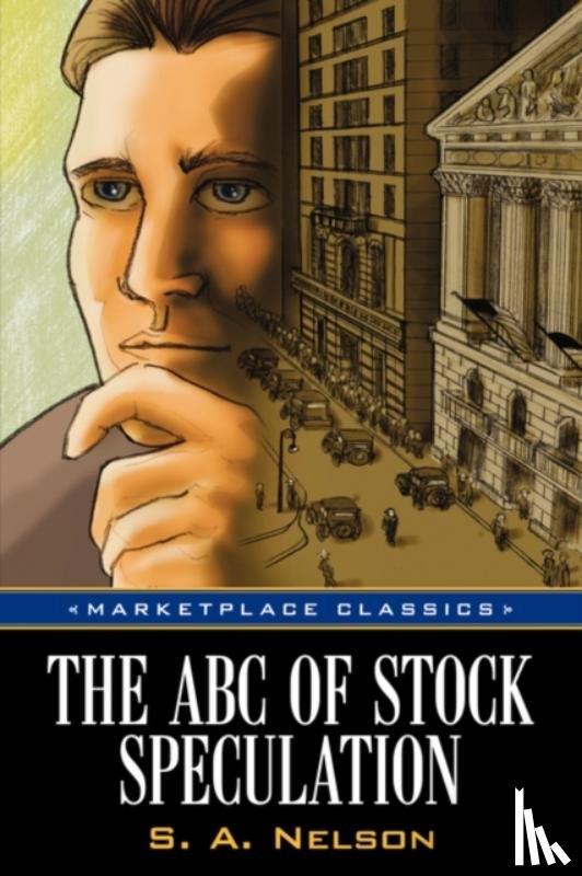 Nelson, S a - The ABC of Stock Speculation