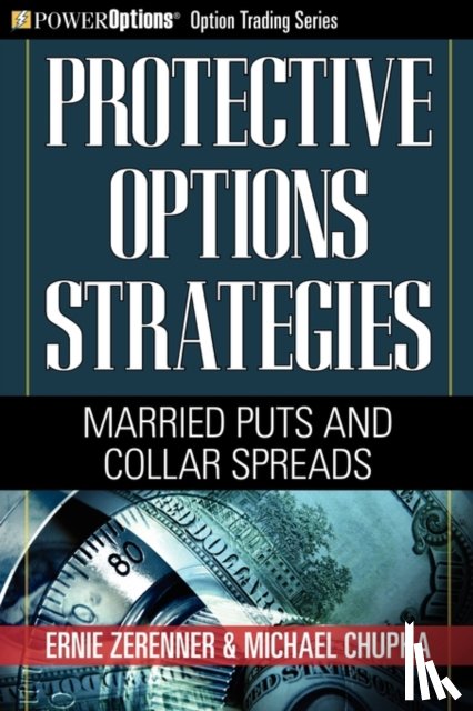 Zerenner, Ernie, Chupka, Michael - Protective Options Strategies
