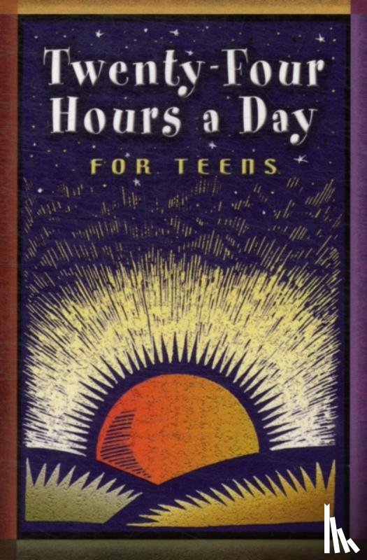 ANONYMOUS - Twenty-four Hours A Day For Teens