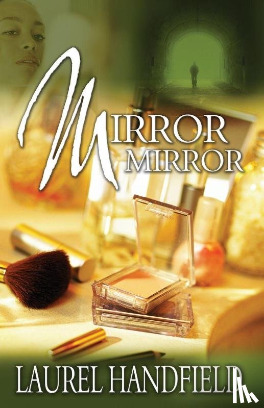 Handfield, Laurel - Mirror, Mirror