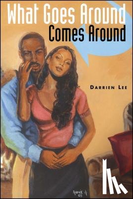 Lee, Darrien - What Goes Around Comes Around