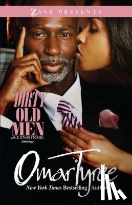 Tyree, Omar - Dirty Old Men (and Other Stories) Anthology