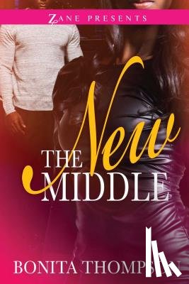 Thompson, Bonita - The New Middle
