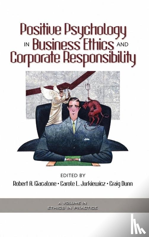  - Positive Psychology in Business Ethics and Corporate Responsibility