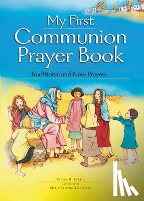 Burrin, Angela - My First Communion Prayer Book
