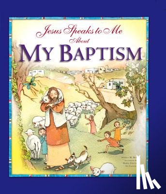 Burrin, Angela - Jesus Speaks to Me about My Baptism
