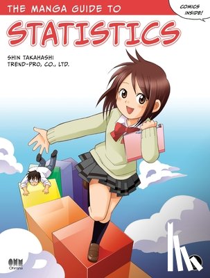 Takahashi, Shin - The Manga Guide to Statistics