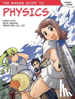 Nitta, Hideo - The Manga Guide to Physics
