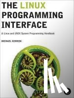 Kerrisk, Michael - The Linux Programming Interface