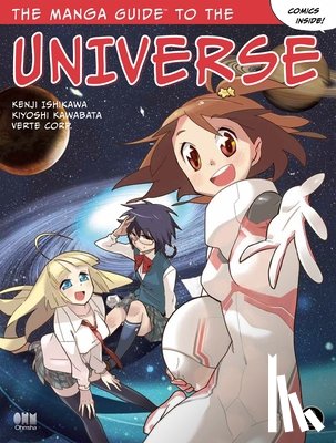 Ishikawa, Kenji - The Manga Guide to The Universe