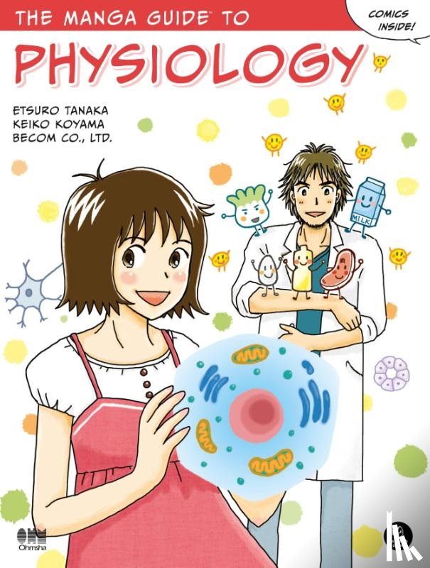 Tanaka, Etsuro - The Manga Guide to Physiology