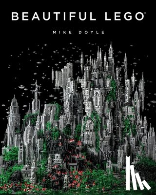 Doyle, Mike - Beautiful LEGO