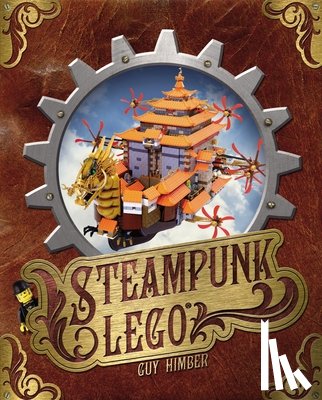 Himber, Guy - Steampunk LEGO