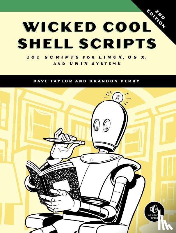 Taylor, Dave - Wicked Cool Shell Scripts, 2nd Edition