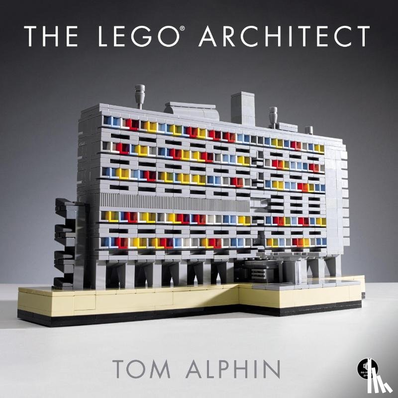 Alphin, Tom - The LEGO Architect