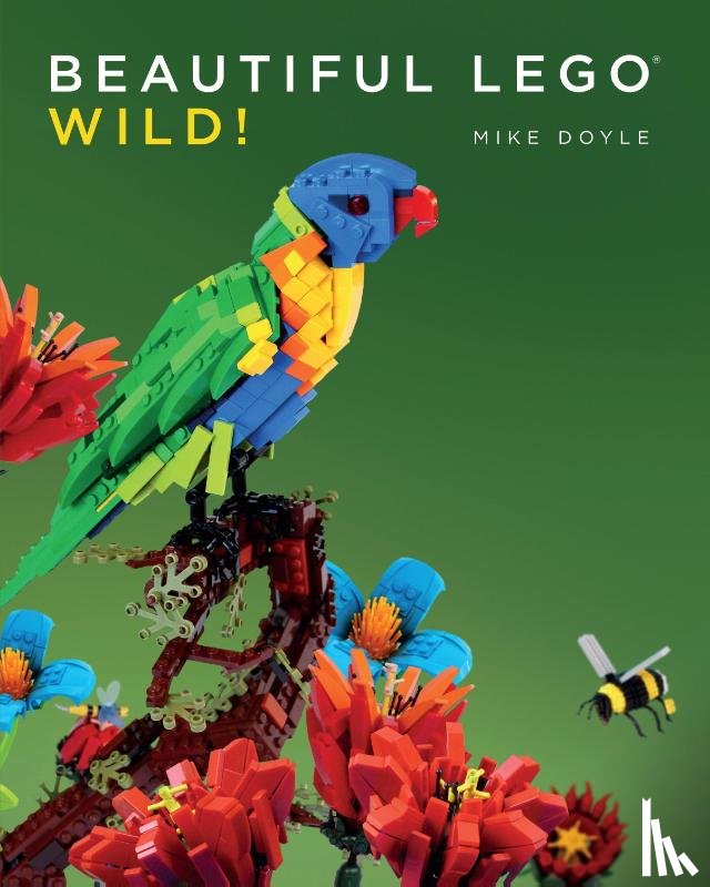 Doyle, Mike - Beautiful LEGO 3: Wild