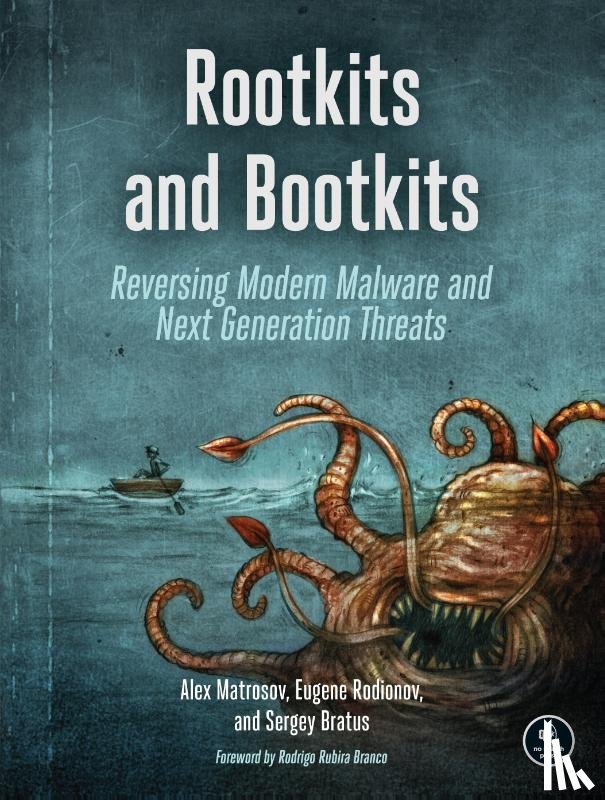 Matrosov, Alex, Rodionov, Eugene, Bratus, Sergey - Rootkits and Bootkits