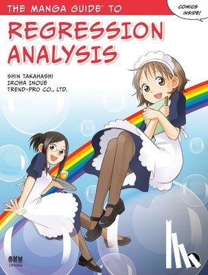Takahashi, Shin - The Manga Guide to Regression Analysis
