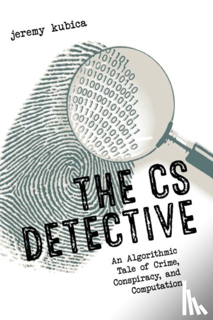 Kubica, Jeremy - The CS Detective