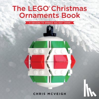Mcveigh, Chris - The LEGO Christmas Ornaments Book