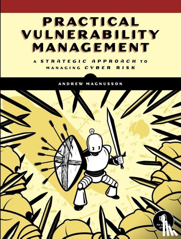 Magnusson, Andrew - Practical Vulnerability Management