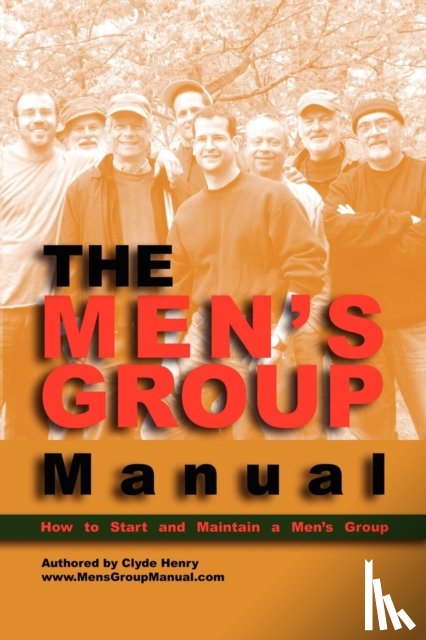 Henry, Clyde - The Men's Group Manual
