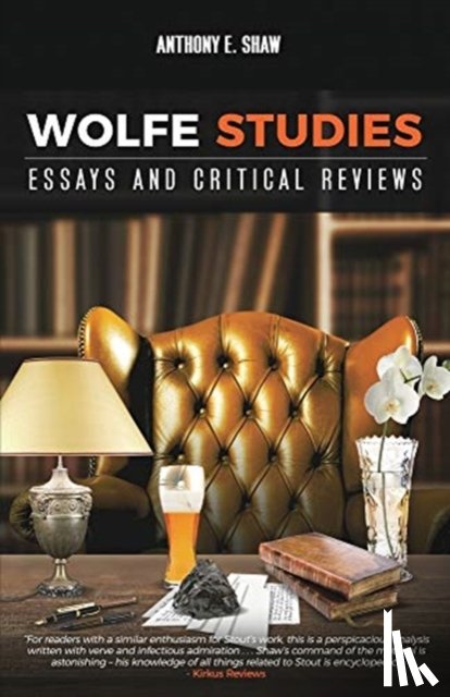 Shaw, Anthony E - Wolfe Studies