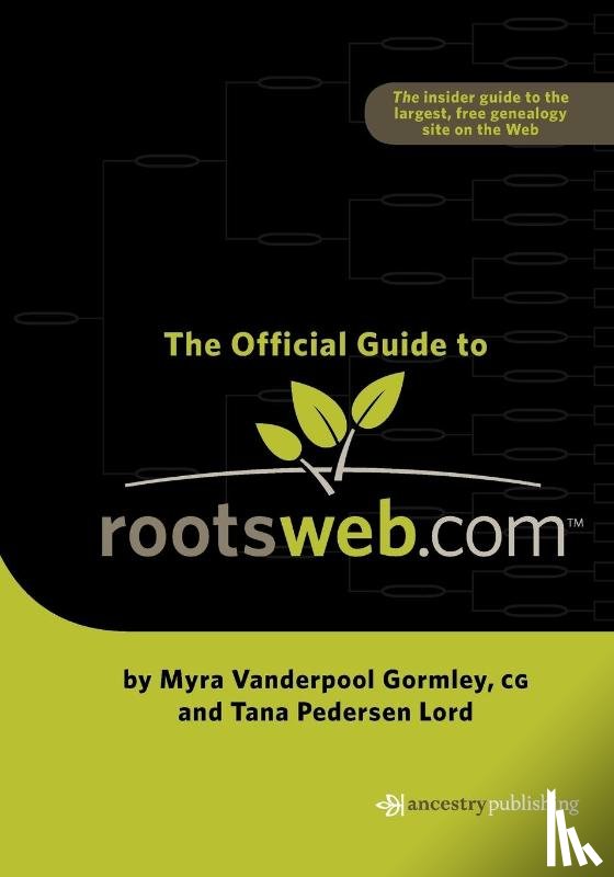 Gormley, Myra Vanderpool, Lord, Tana Pederson - Official Guide to Rootsweb.com