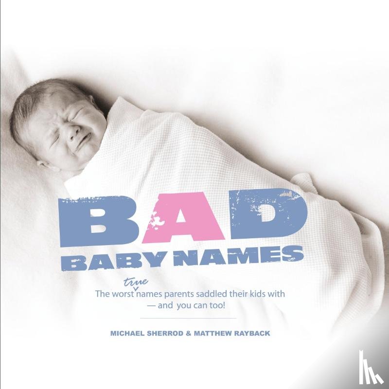 Sherrod, Michael, Rayback, Matthew - Bad Baby Names