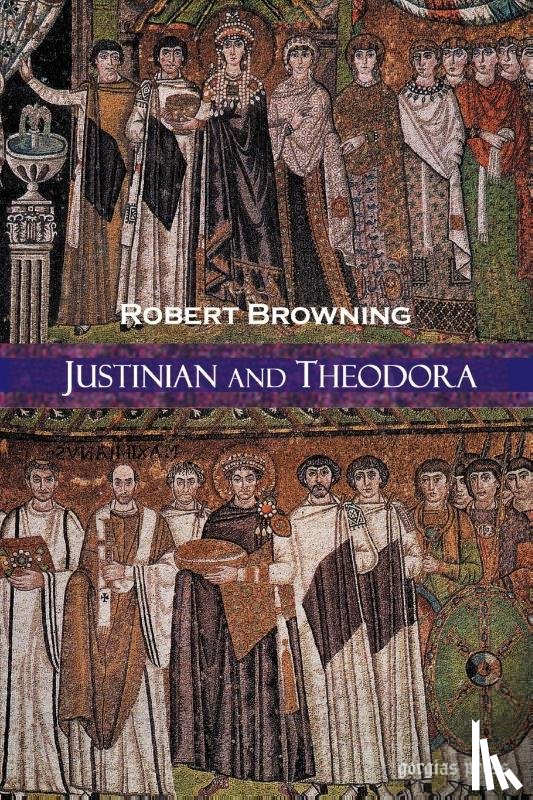 Browning, Robert - Justinian and Theodora
