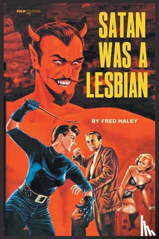 Haley, Fred - Satan was a Lesbian