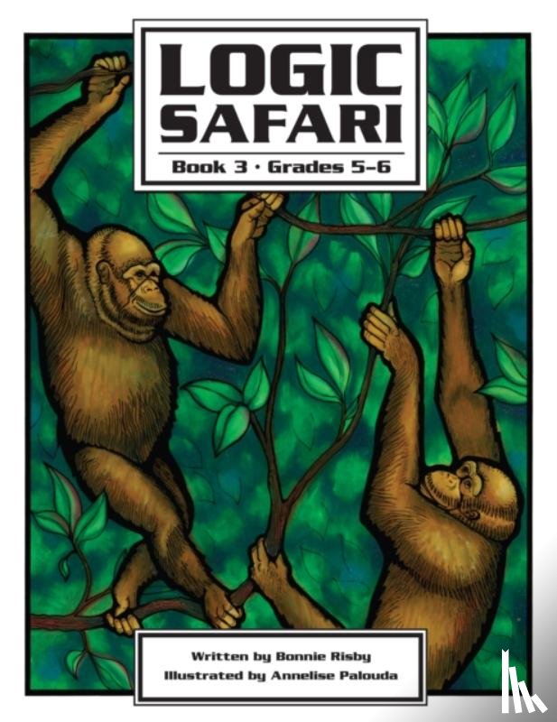 Risby, Bonnie L. - Logic Safari