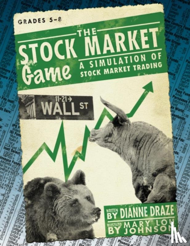 Draze, Dianne - The Stock Market Game