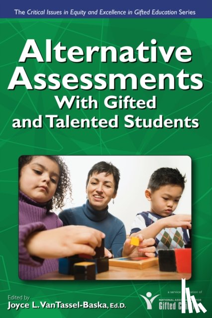VanTassel-Baska, Joyce - Alternative Assessments With Gifted and Talented Students