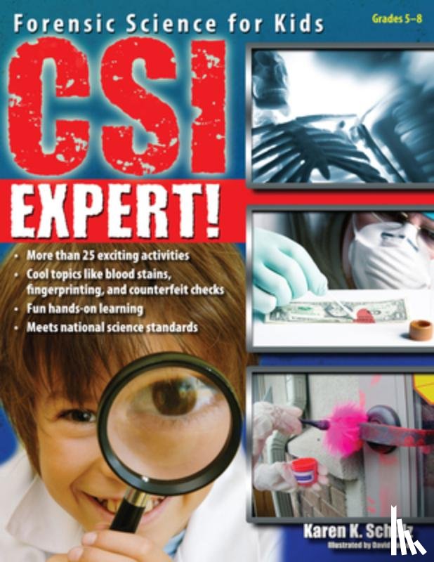 Schulz, Karen K. - CSI Expert!