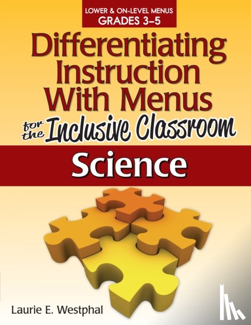Westphal, Laurie E. - Differentiating Instruction With Menus for the Inclusive Classroom