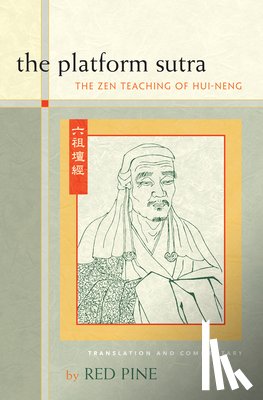 Hui-neng - The Platform Sutra