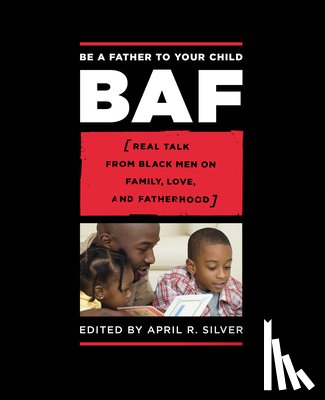 April Silver - Be a Father to Your Child