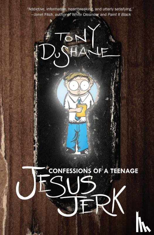 DuShane, Tony - Confessions of a Teenage Jesus Jerk