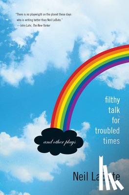 Labute, Neil - Filthy Talk for Troubled Times
