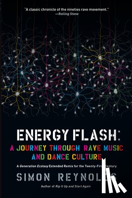 Reynolds, Simon - Energy Flash