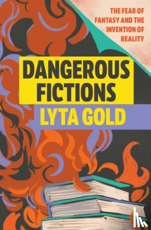 Gold, Lyta - Dangerous Fictions